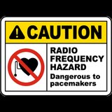 Dangerous To Pacemakers Sign